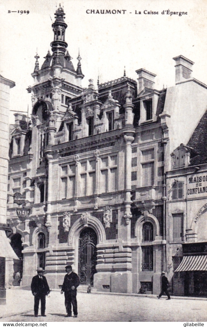 52 - Haute Marne - CHAUMONT - La Caisse D'épargne - Chaumont