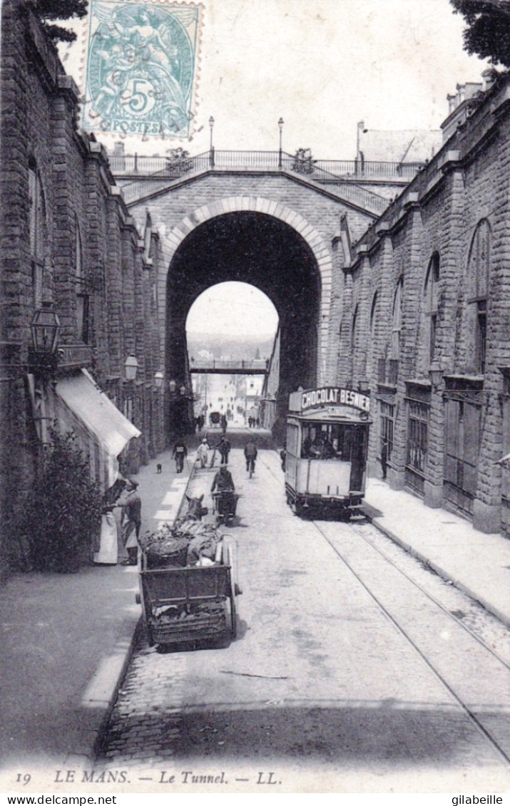 72 - Sarthe - LE MANS - Le Tunnel - Tramway - Attelage - Le Mans