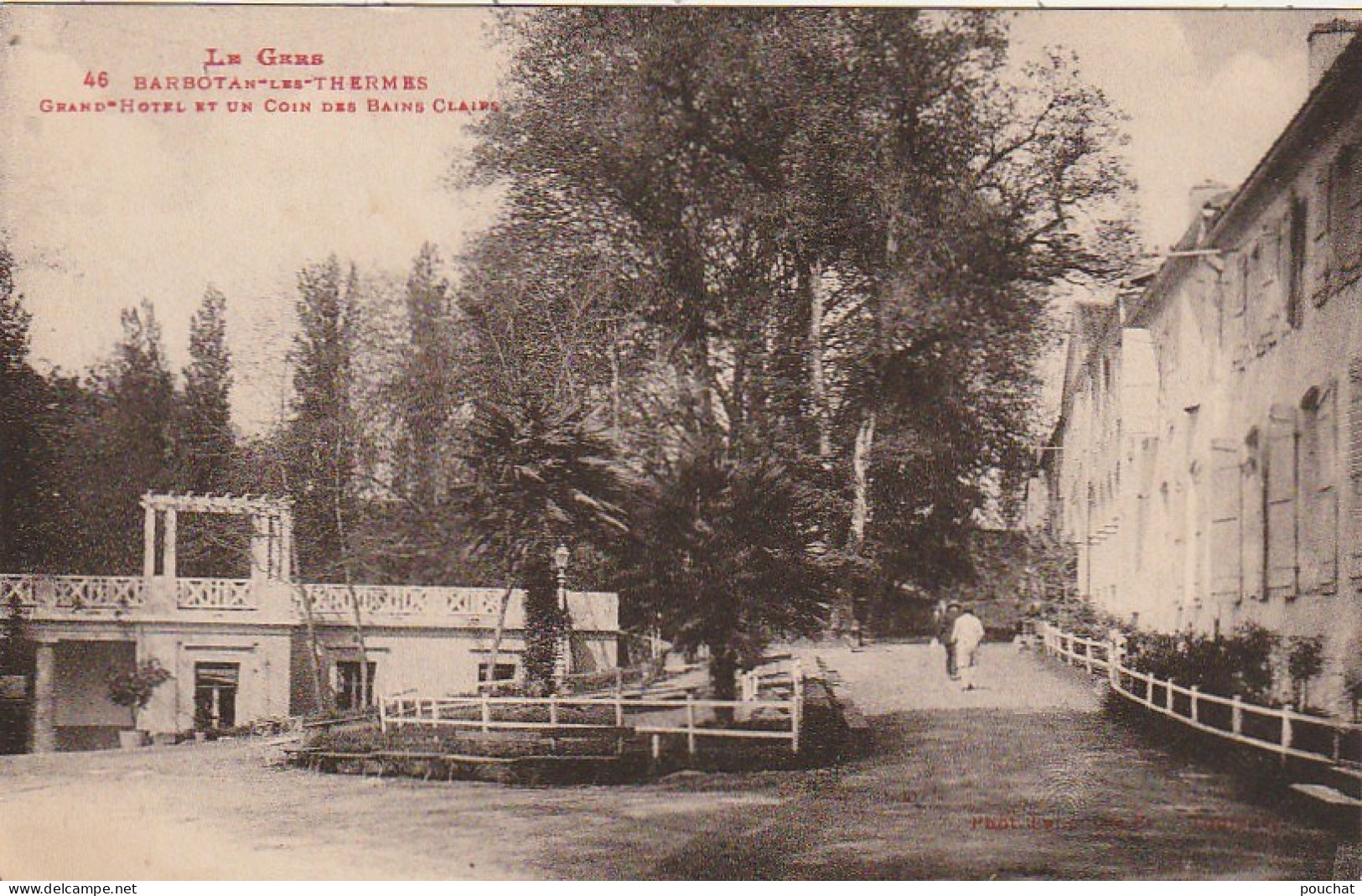 MO 23 -(32) BARBOTAN LES THERMES - GRAND HOTEL ET UN COIN DES BAINS CLAIRS  - 2 SCANS - Barbotan