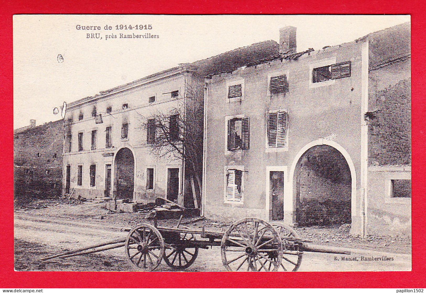 F-88-Bru-01P94  Pendant La Guerre De 1914, Le Village Détruit, Cpa BE - Sonstige & Ohne Zuordnung