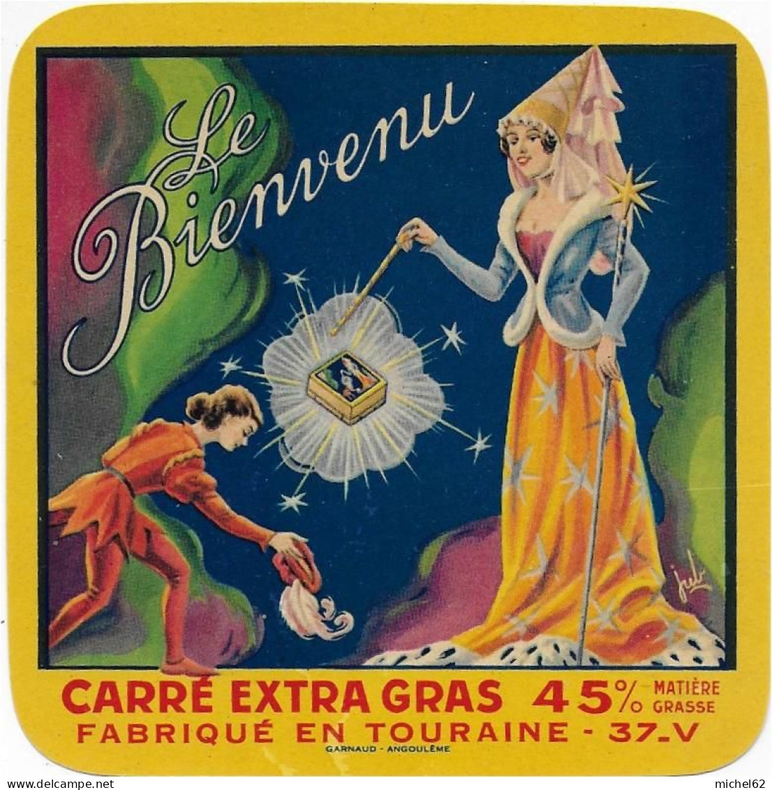 ETIQUETTE  DE  FROMAGE  NEUVE   LE BIENVENU CARRE TOURAINE SAINT EPAIN INDRE ET LOIRE - Fromage