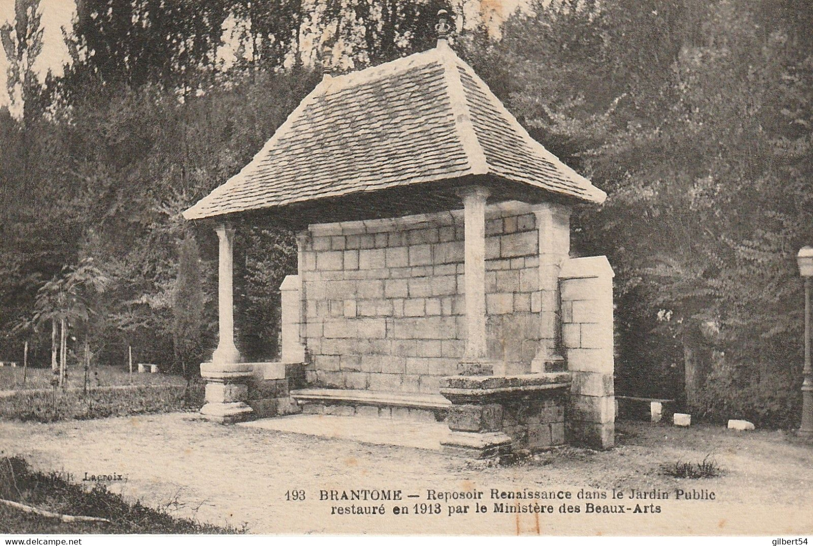 BRANTOME -24- Reposoir Renaissance Dans Le Jardin Public Retauré En 1913 Par Le Ministère Des Beaux Arts. - Brantome