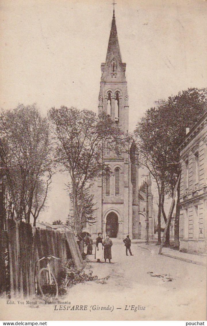 NE 3-(33) LESPARRE - L' EGLISE - ANIMATION - 2 SCANS - Lesparre Medoc