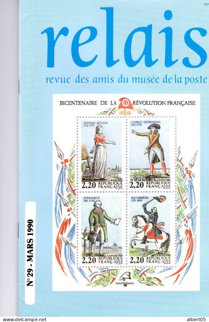 Relais - N° 29 - Mars 1990 -   Revue Des Amis Du Musée De  La Poste - Avec Sommaire - Courier De Lyon........ - Philatélie Et Histoire Postale