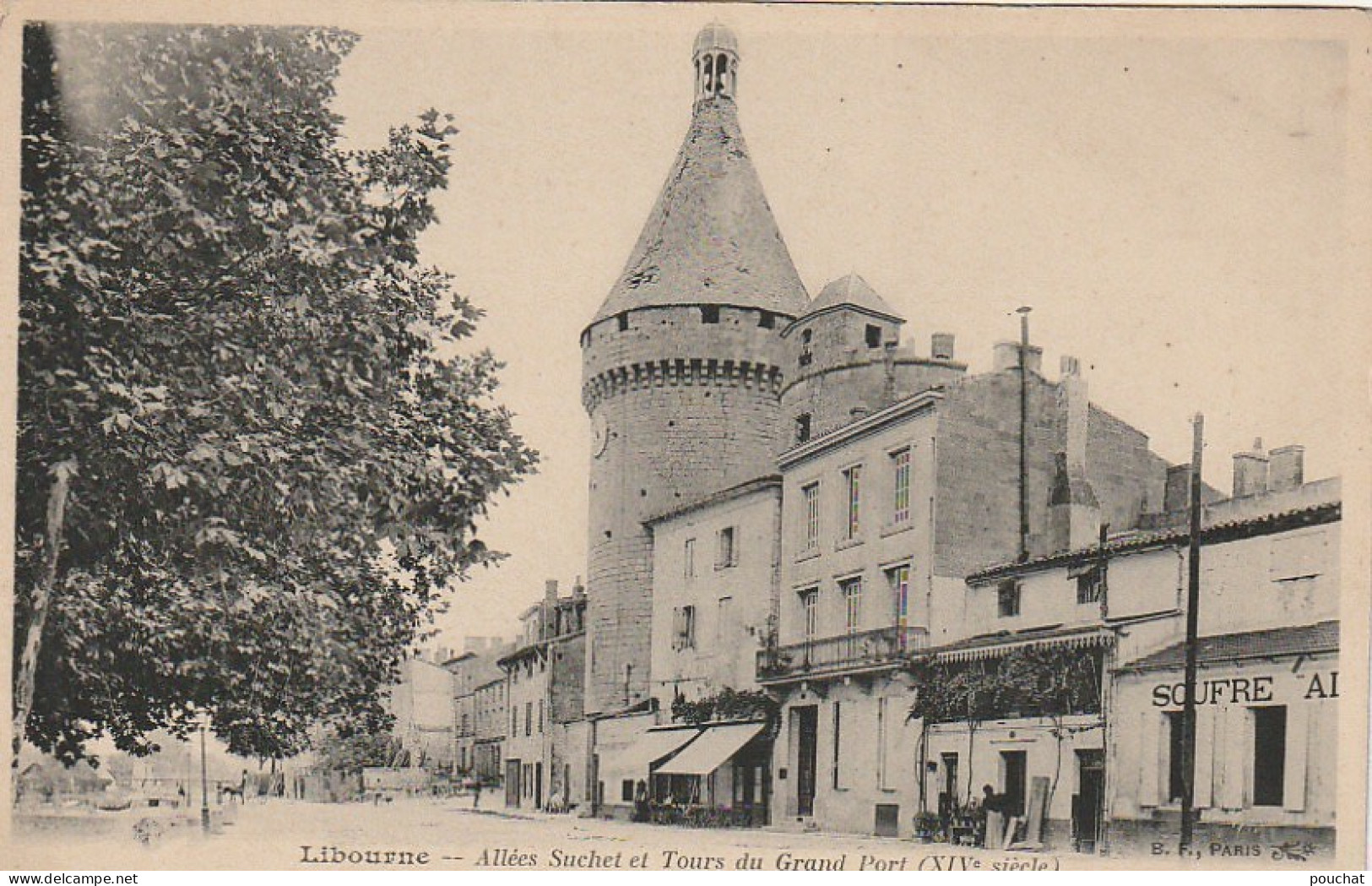 NE 5-(33) LIBOURNE - ALLEES SUCHET ET TOURS AU GRAND PORT  - 2 SCANS - Libourne