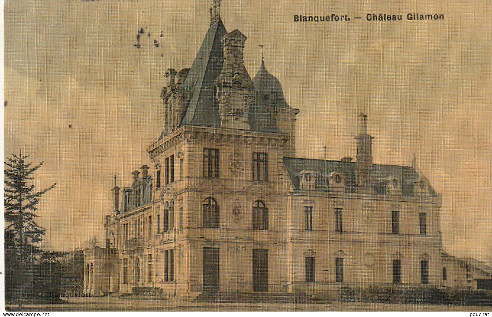 NE 6-(33)  BLANQUEFORT - CHATEAU GILAMON - CARTE COLORISEE TOILEE - 2 SCANS - Blanquefort