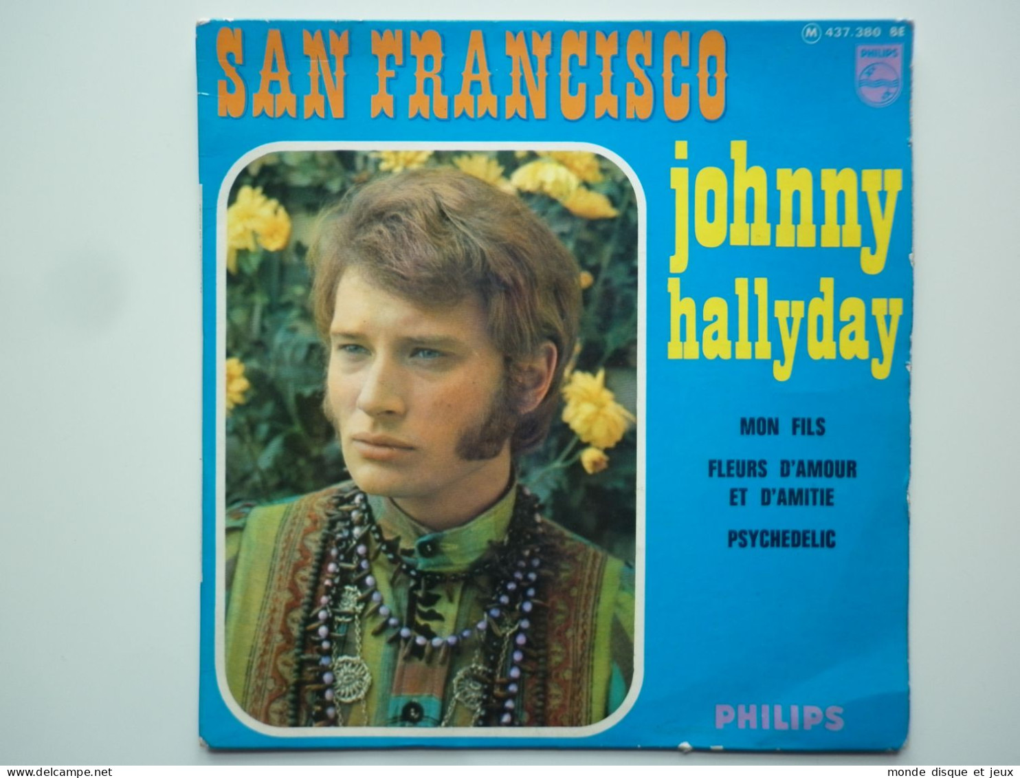 Johnny Hallyday 45Tours EP Vinyle San Francisco / Mon Fils J Colombet Paris XV - 45 Toeren - Maxi-Single