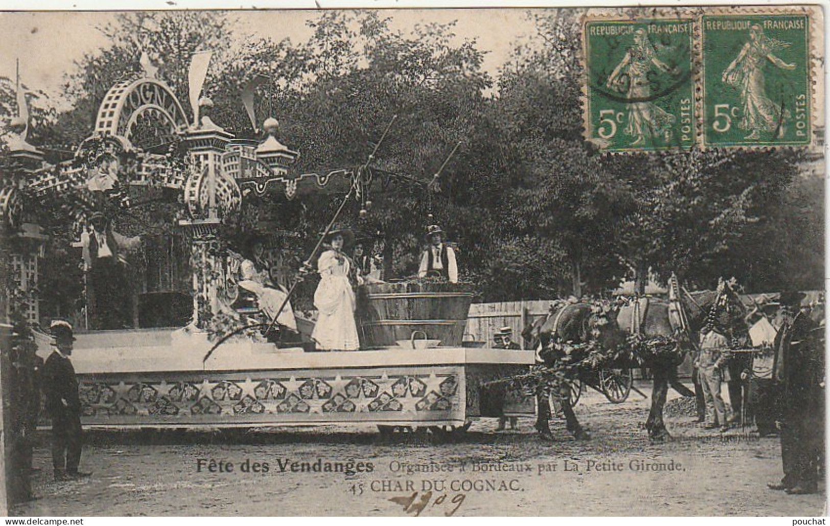 NE 6-(33) FETE DES VENDANGES ORGANISEE A BORDEAUX PAR LA PETITE GIRONDE - CHAR DU COGNAC - 2 SCANS - Bordeaux