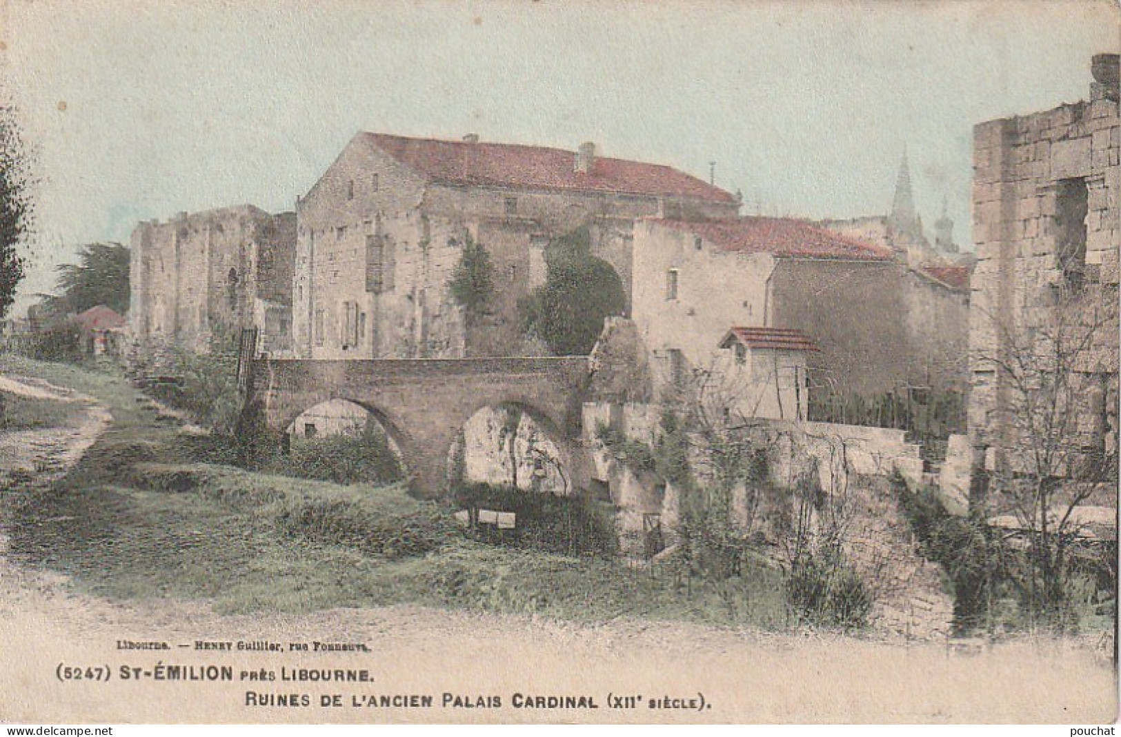 NE 8-(33) SAINT EMILION PRES LIBOURNE - RUINES DE L' ANCIEN PALAIS CARDINAL - CARTE COLORISEE  - 2 SCANS - Saint-Emilion