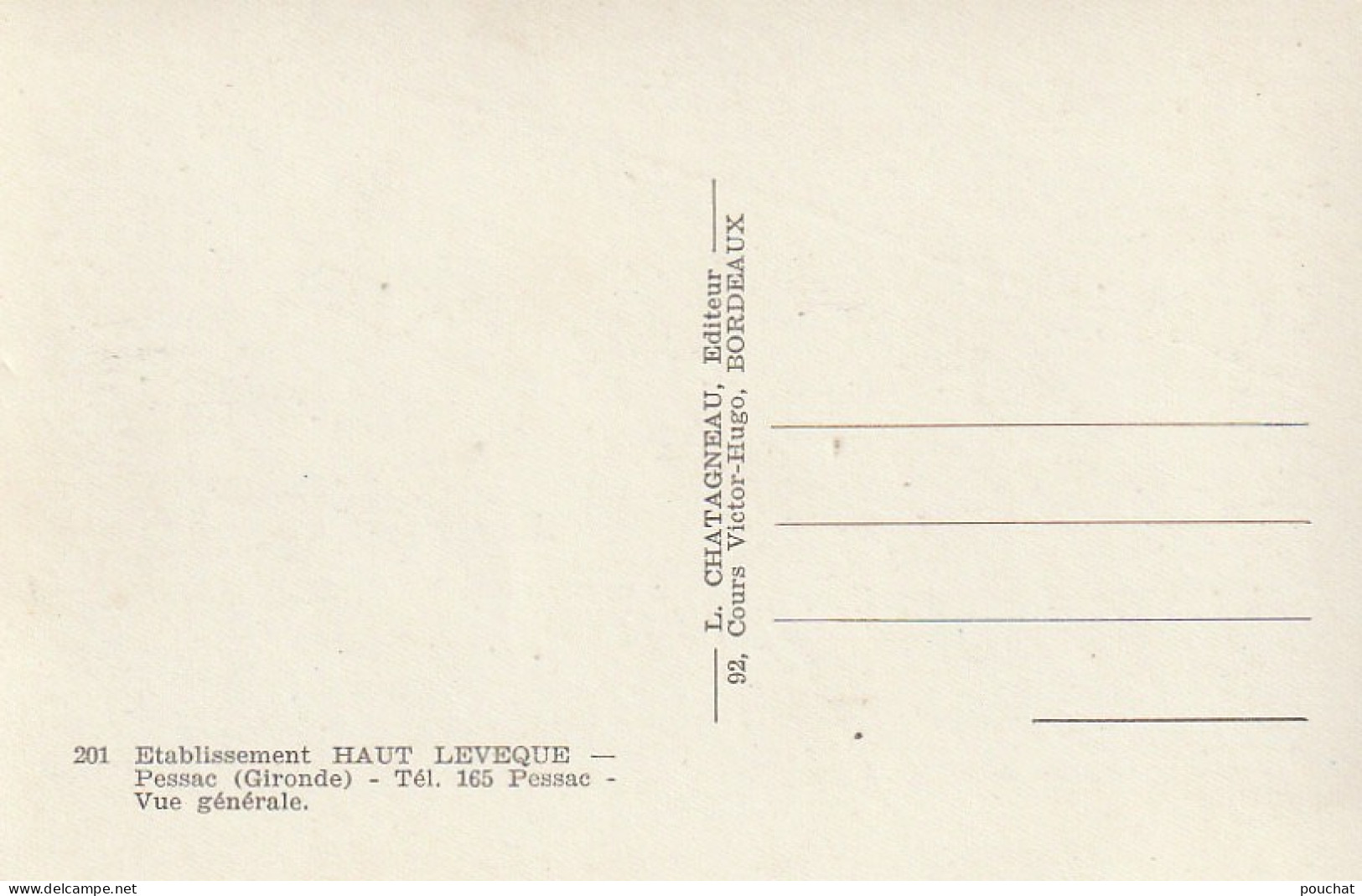 NE 9-(33) PESSAC - ETABLISSEMENT HAUT LEVEQUE - VUE GENERALE  - 2 SCANS - Pessac