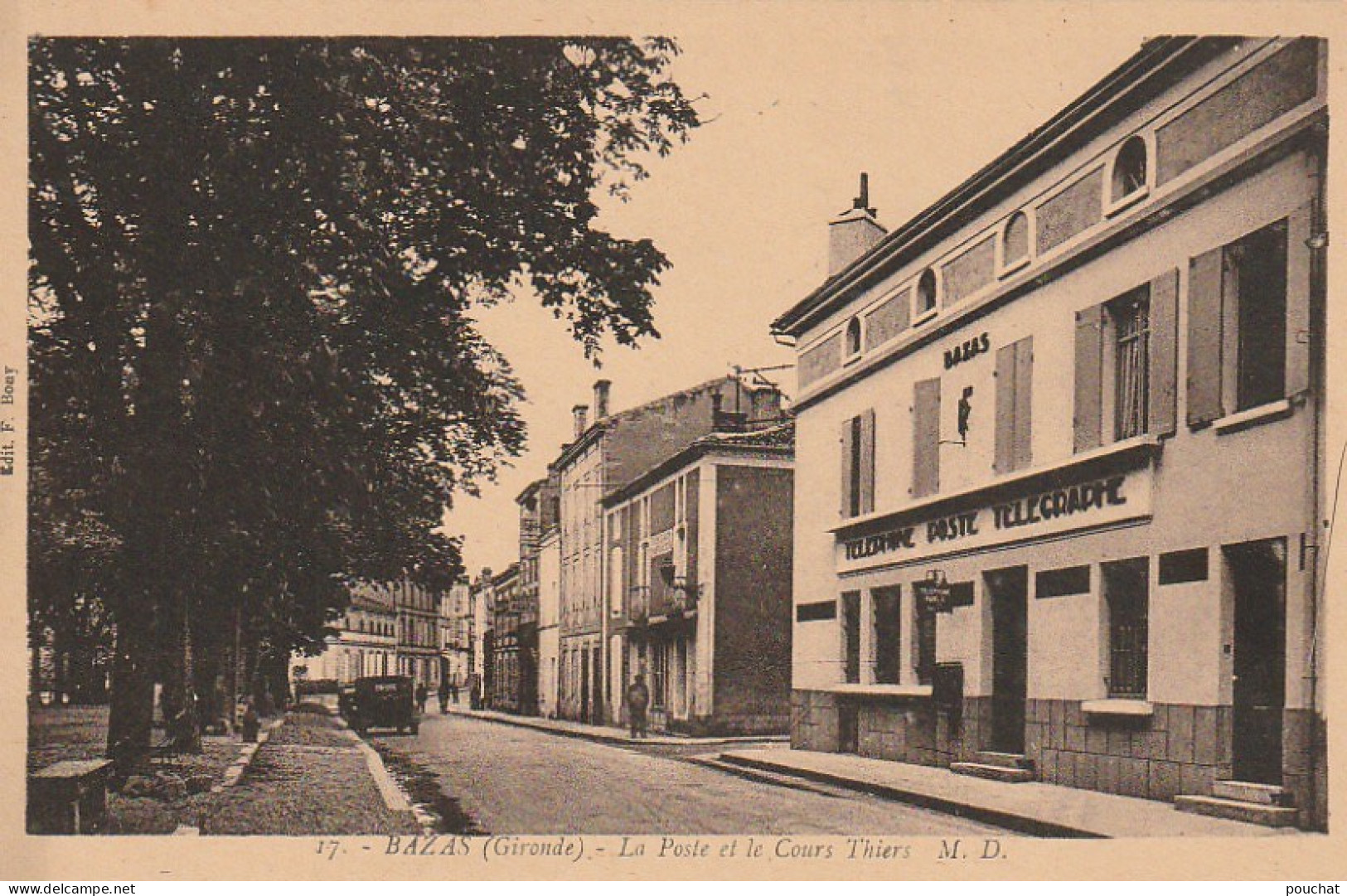 NE 10-(33) BAZAS - LA POSTE ET LE COURS THIERS  - 2 SCANS - Bazas