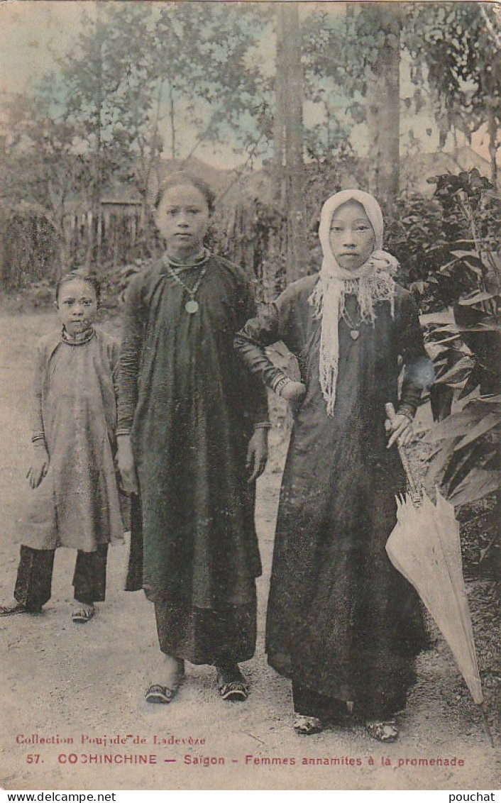 NE 12- COCHINCHINE - SAIGON - FEMMES ANNAMITES A LA PROMENADE - CARTE COLORISEE - 2 SCANS - Vietnam