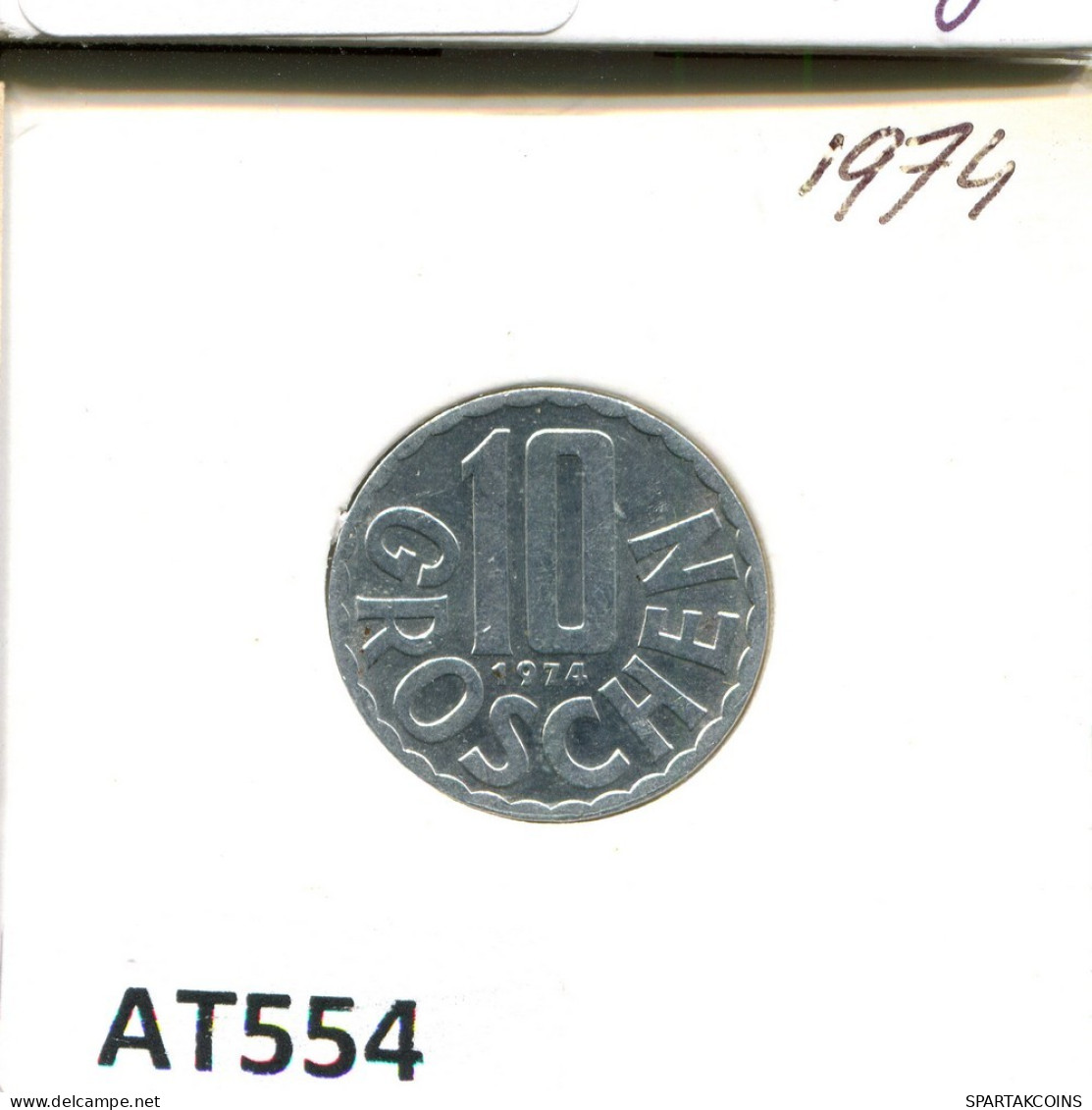 10 GROSCHEN 1974 AUSTRIA Coin #AT554.U.A - Autriche