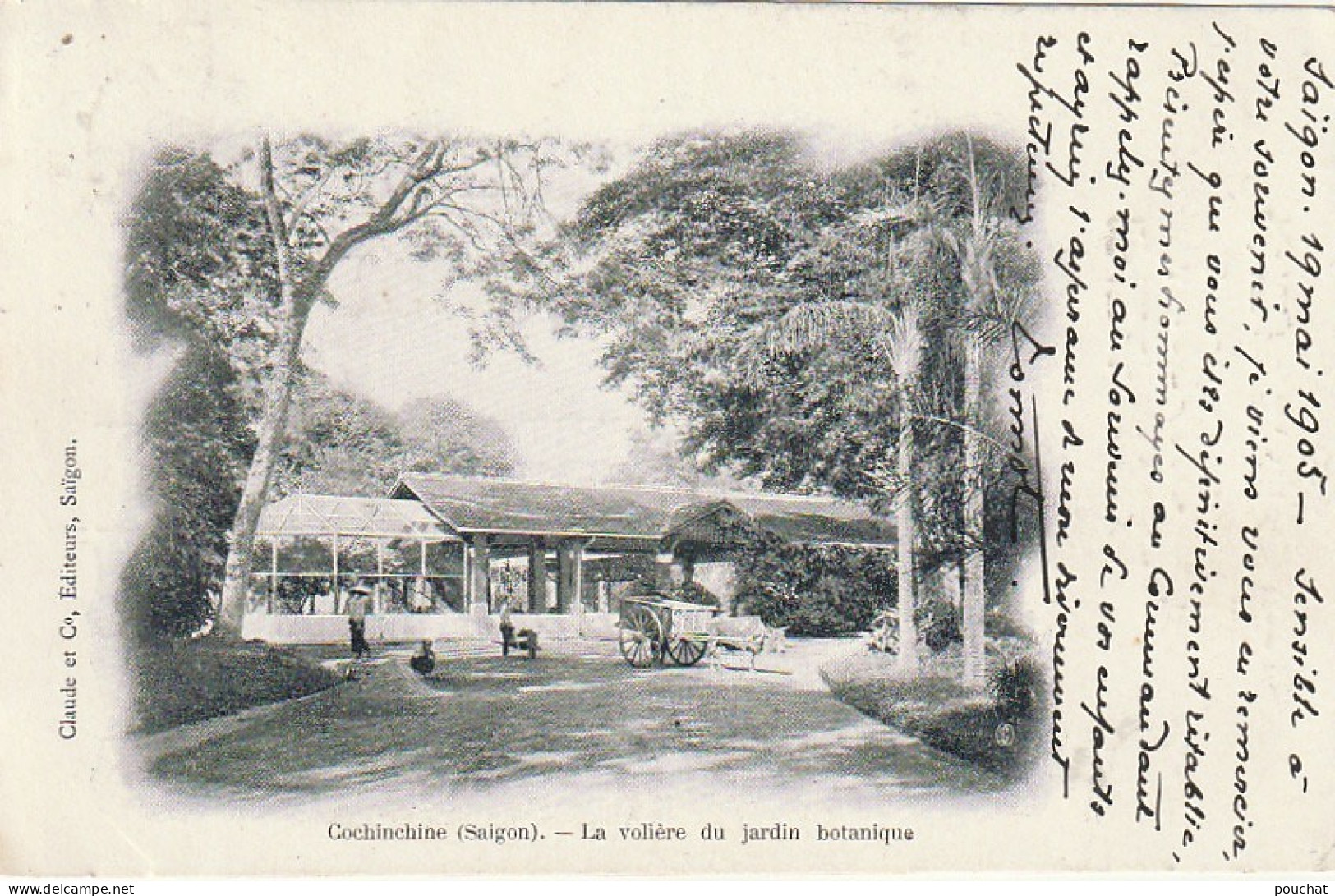 NE 13 - VIET NAM - COCHINCHINE  - SAIGON - LA VOLIERE DU JARDIN BOTANIQUE - ATTELAGE  - 2 SCANS - Viêt-Nam