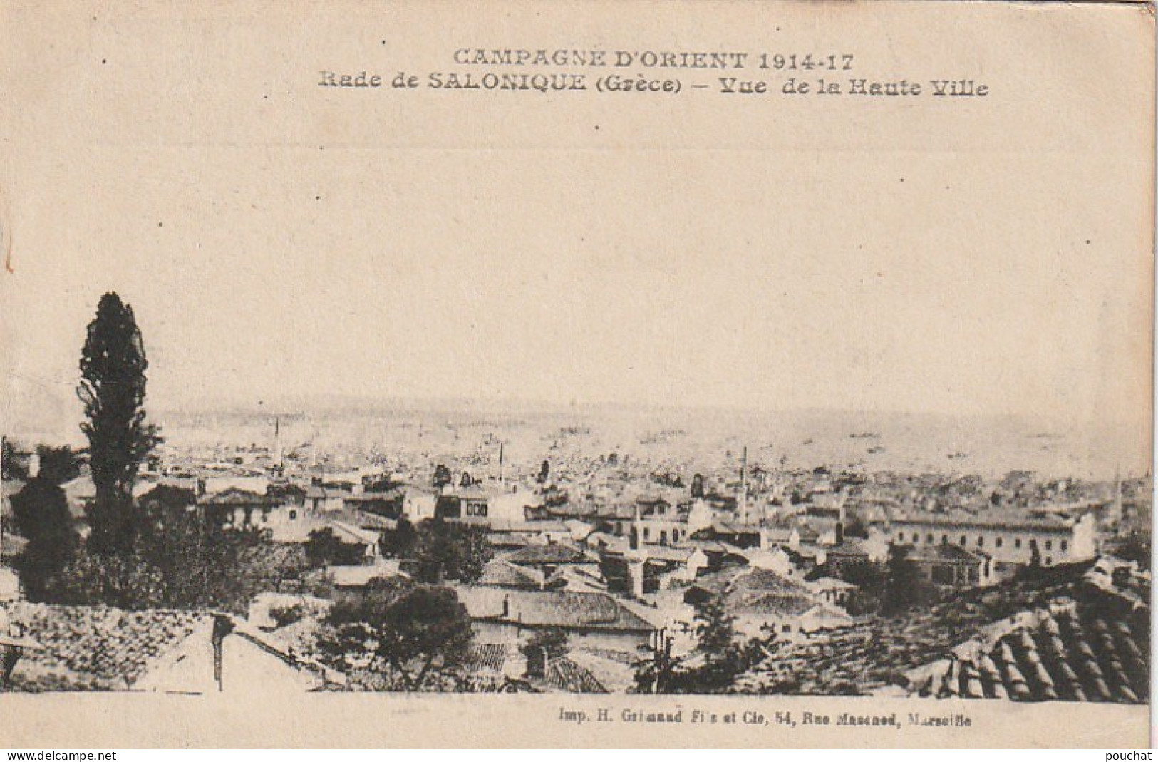 NE 14-  CAMPAGNE D' ORIENT - RADE DE SALONIQUE - VUE DE LA HAUTE VILLE - 2 SCANS  - Griechenland