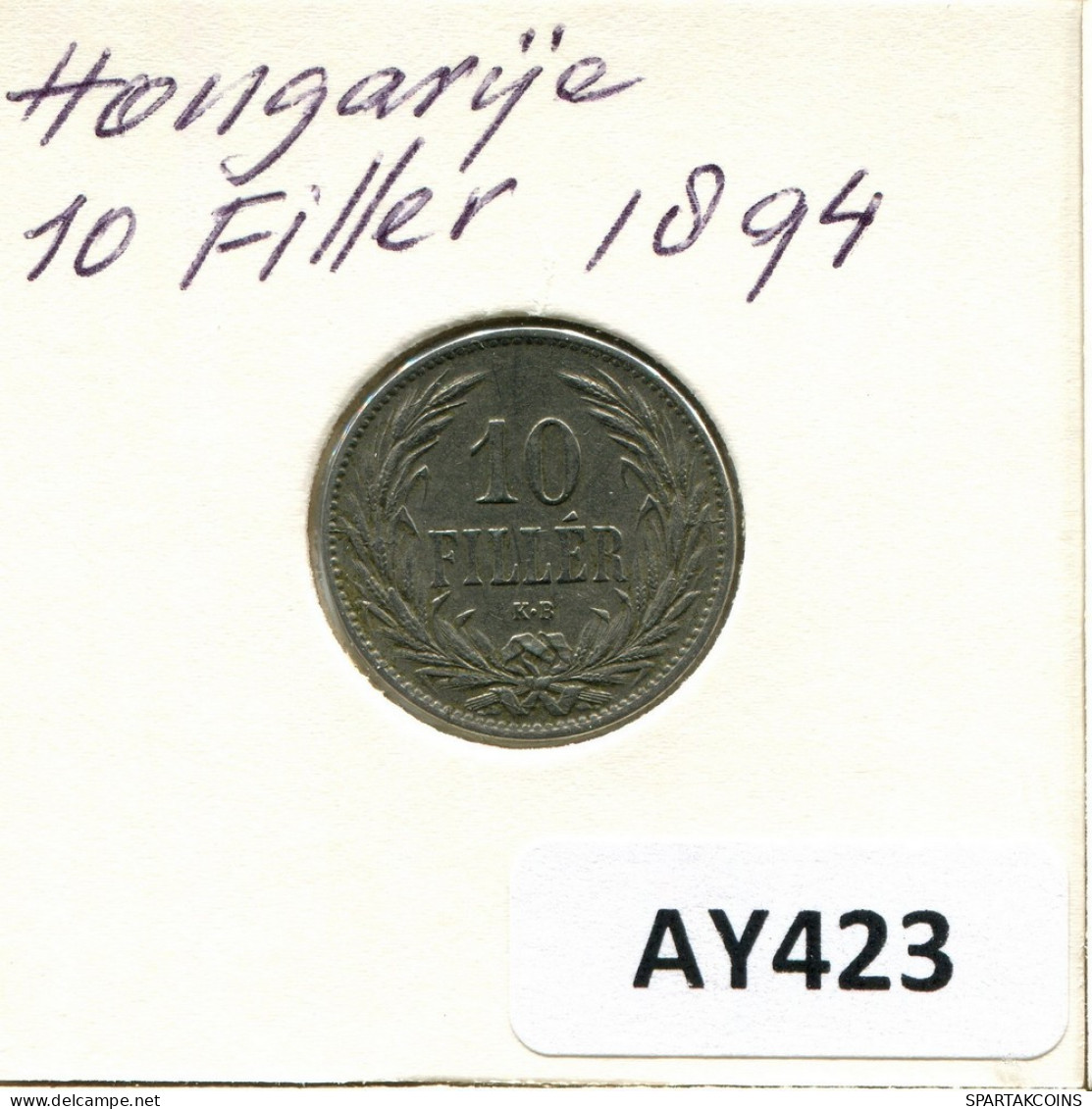 10 FILLER 1894 HUNGARY Coin #AY423.U.A - Hongarije