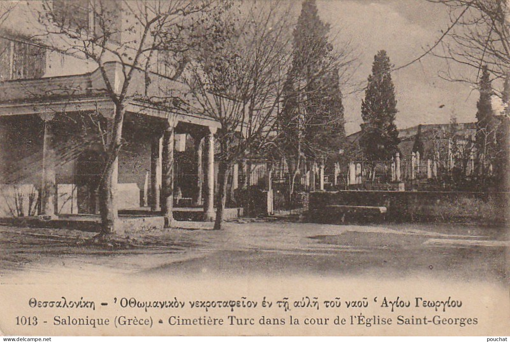 NE 14 - SALONIQUE - CIMETIERE TURC DANS LA COUR DE L' EGLISE SAINT GEORGES  - 2 SCANS - Griechenland