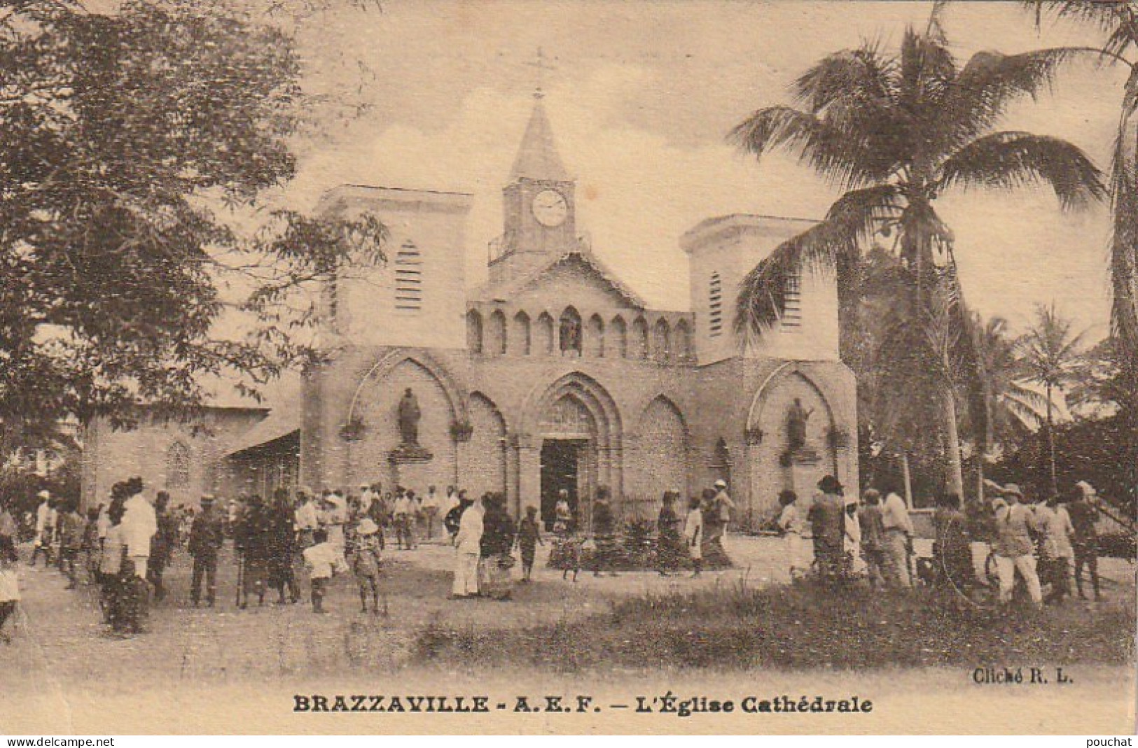 NE 16 - BRAZZAVILLE - A.E.F - L' EGLISE CATHEDRALE - ANIMATION - 2 SCANS - Congo Francés