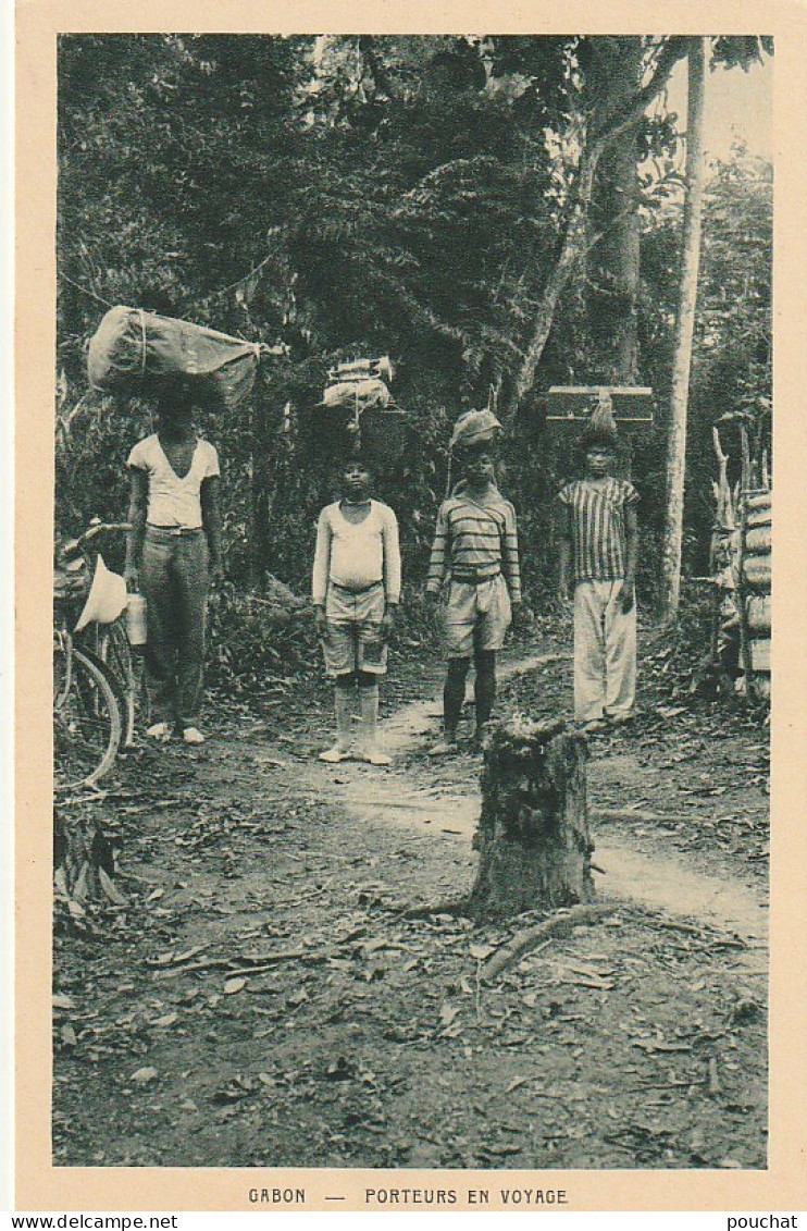 NE 16- GABON - PORTEURS EN VOYAGE  - 2 SCANS - Gabon