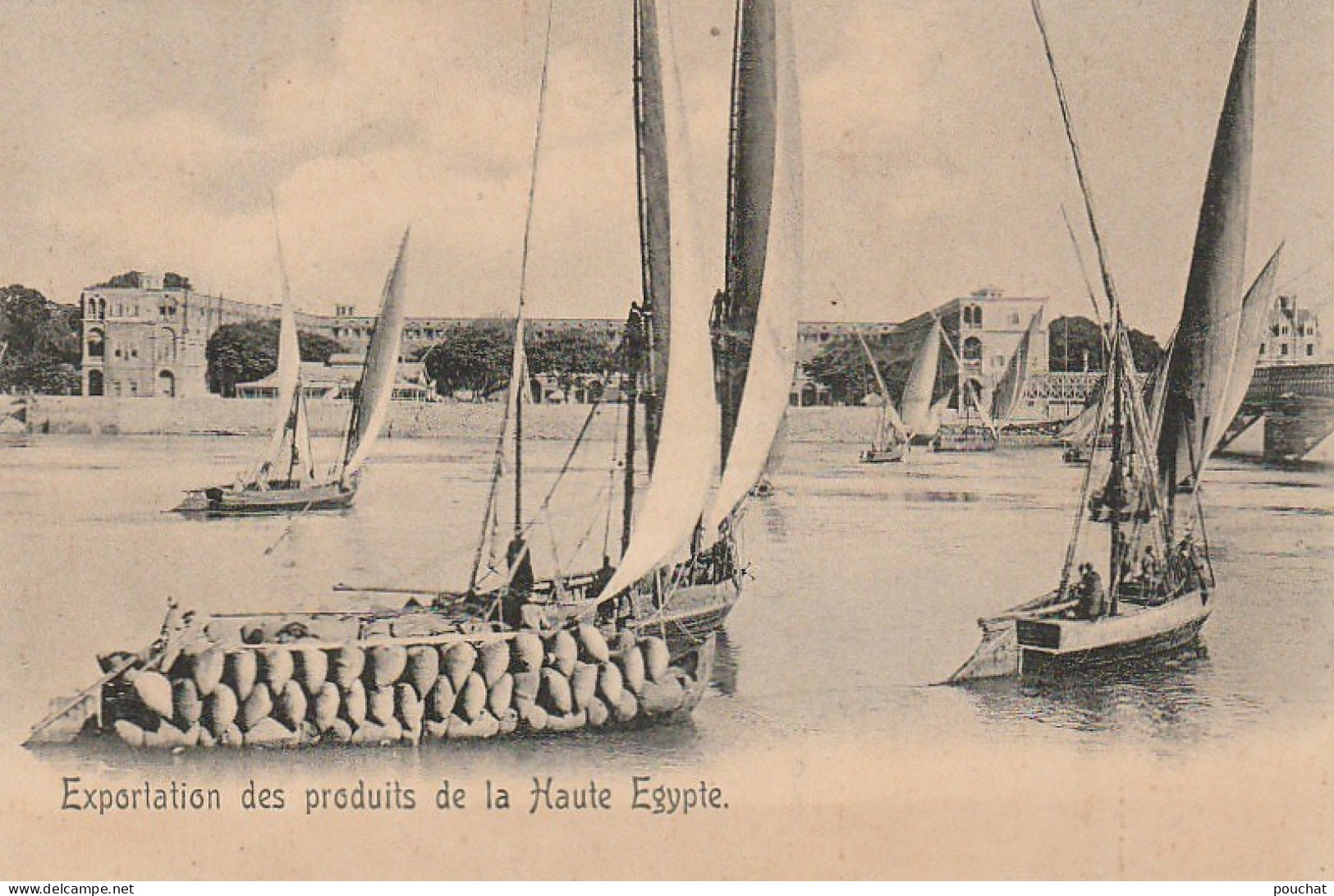 NE 19 - EGYPTE - EXPORTATION DES PRODUITS DE LA HAUTE EGYPTE - FELOUQUES , BATEAUX - 2 SCANS - Sonstige & Ohne Zuordnung