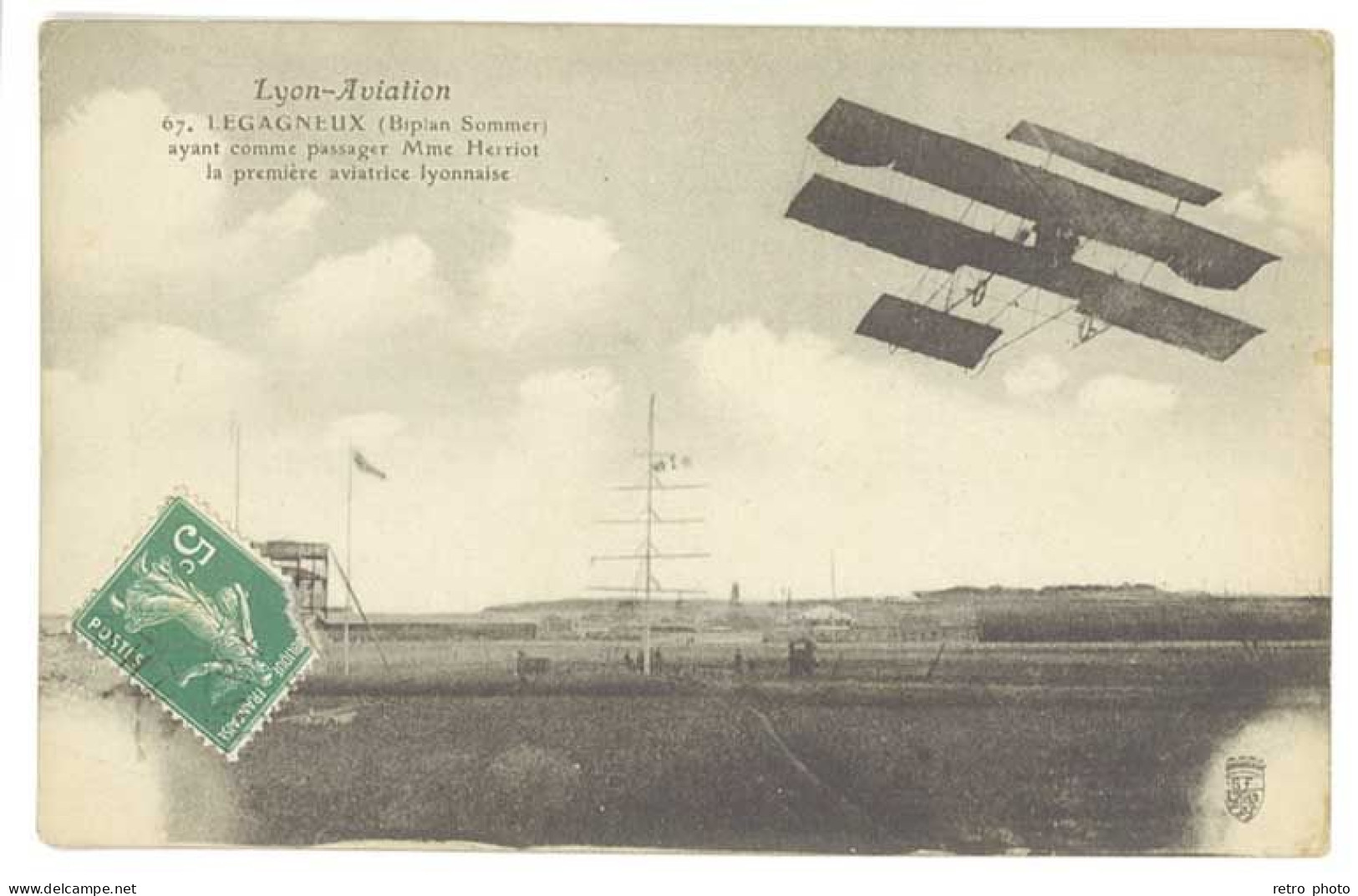 Cpa Lyon-Aviation - Legagneux ( Biplan Sommer ) Ayant Comme Passager Mme Herriot ... ( AV ) - Aviateurs