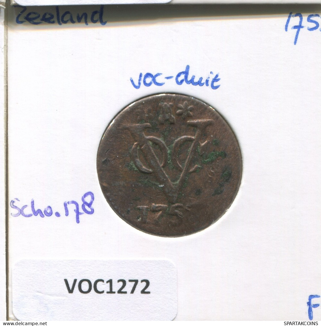 175? ZEELAND VOC DUIT NEERLANDÉS NETHERLANDS INDIES #VOC1272.8.E.A - Nederlands-Indië