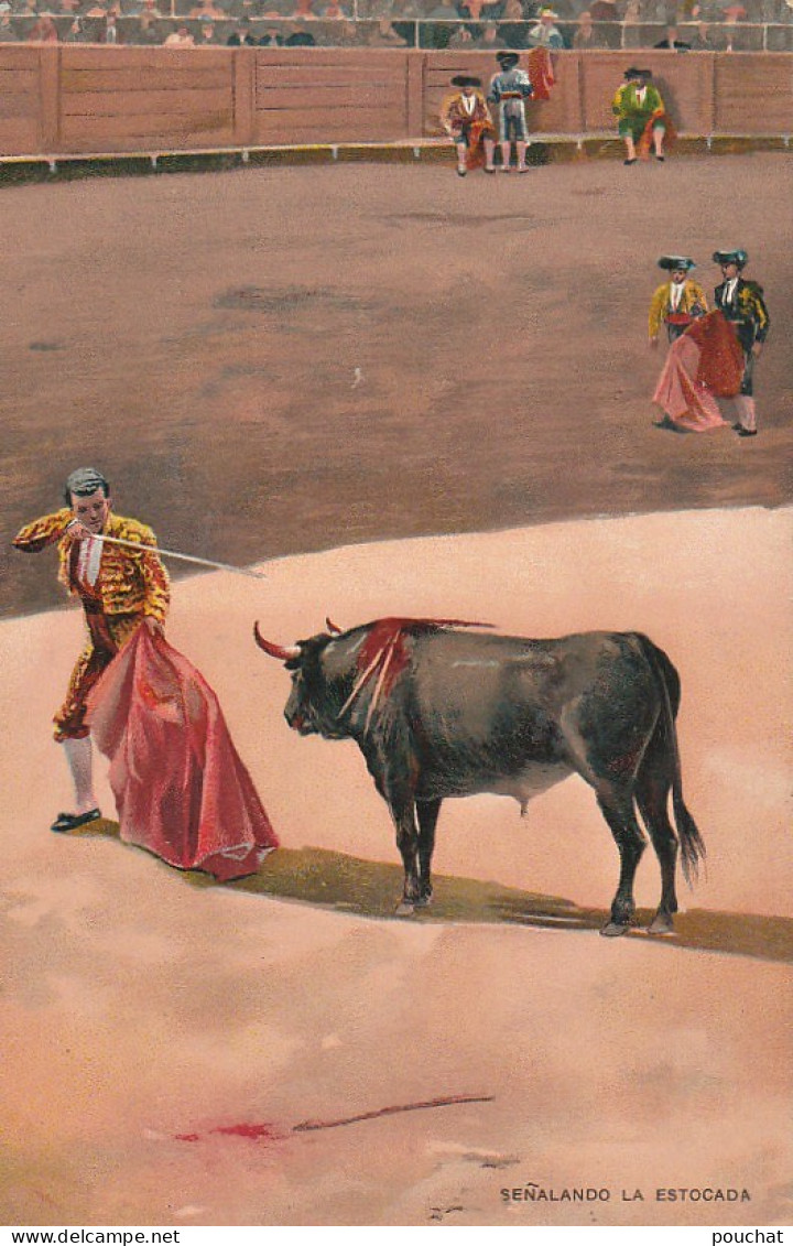 NE 22- CORRIDA - SENALANDO LA ESTOCADA  - CARTE COULEURS - 2 SCANS  - Corridas