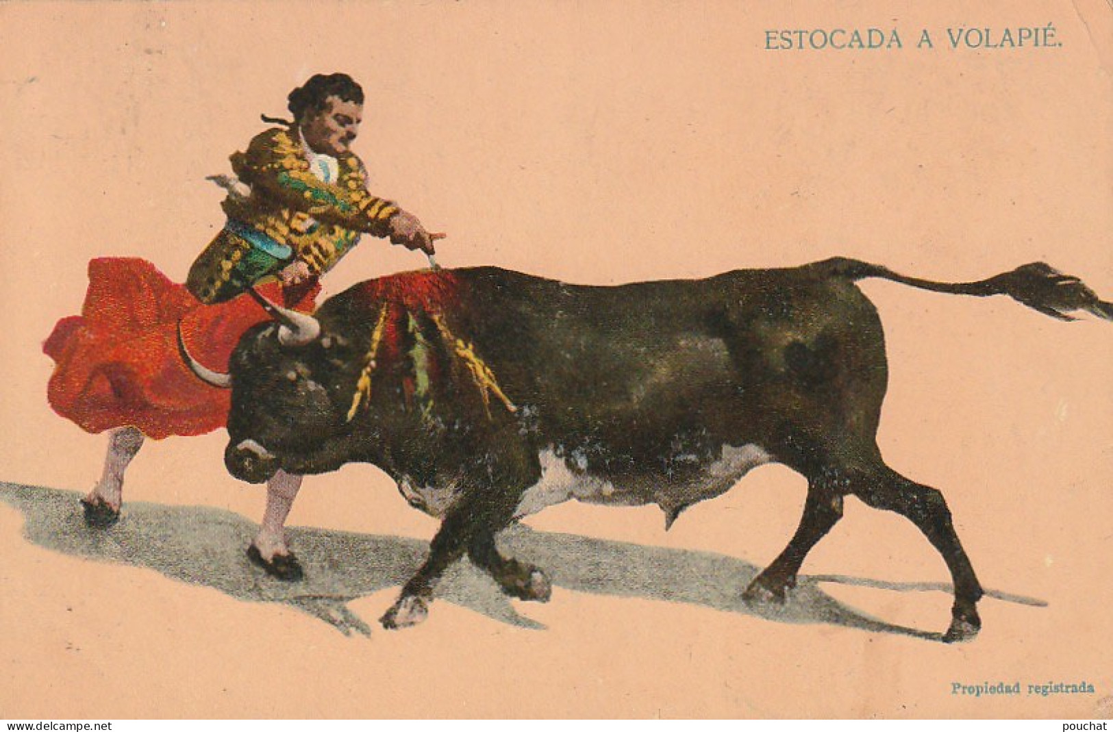 NE 22- CORRIDA - ESTOCADA A VOLAPIE  - CARTE COULEURS - 2 SCANS  - Corrida