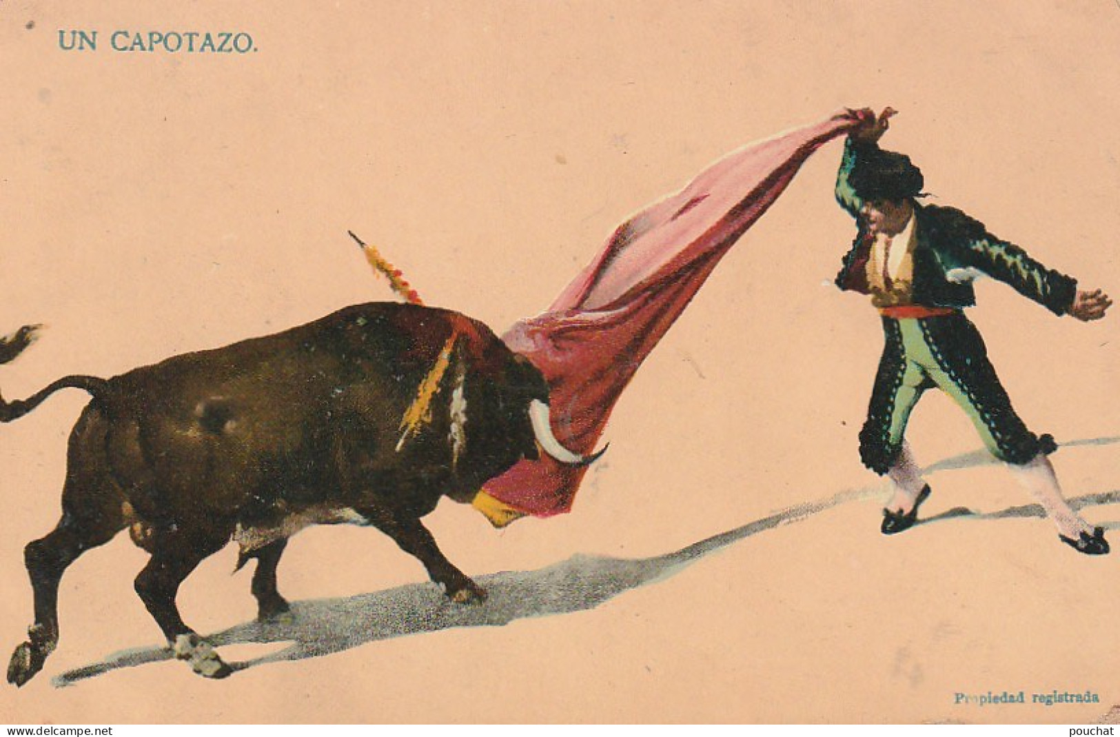 NE 22- CORRIDA - UN CAPOTAZO - CARTE COULEURS - 2 SCANS  - Stierkampf