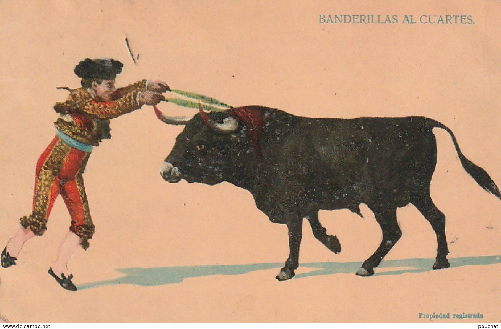 NE 22- CORRIDA - BANDERILLAS AL CUARTES  - CARTE COULEURS - 2 SCANS  - Stierkampf