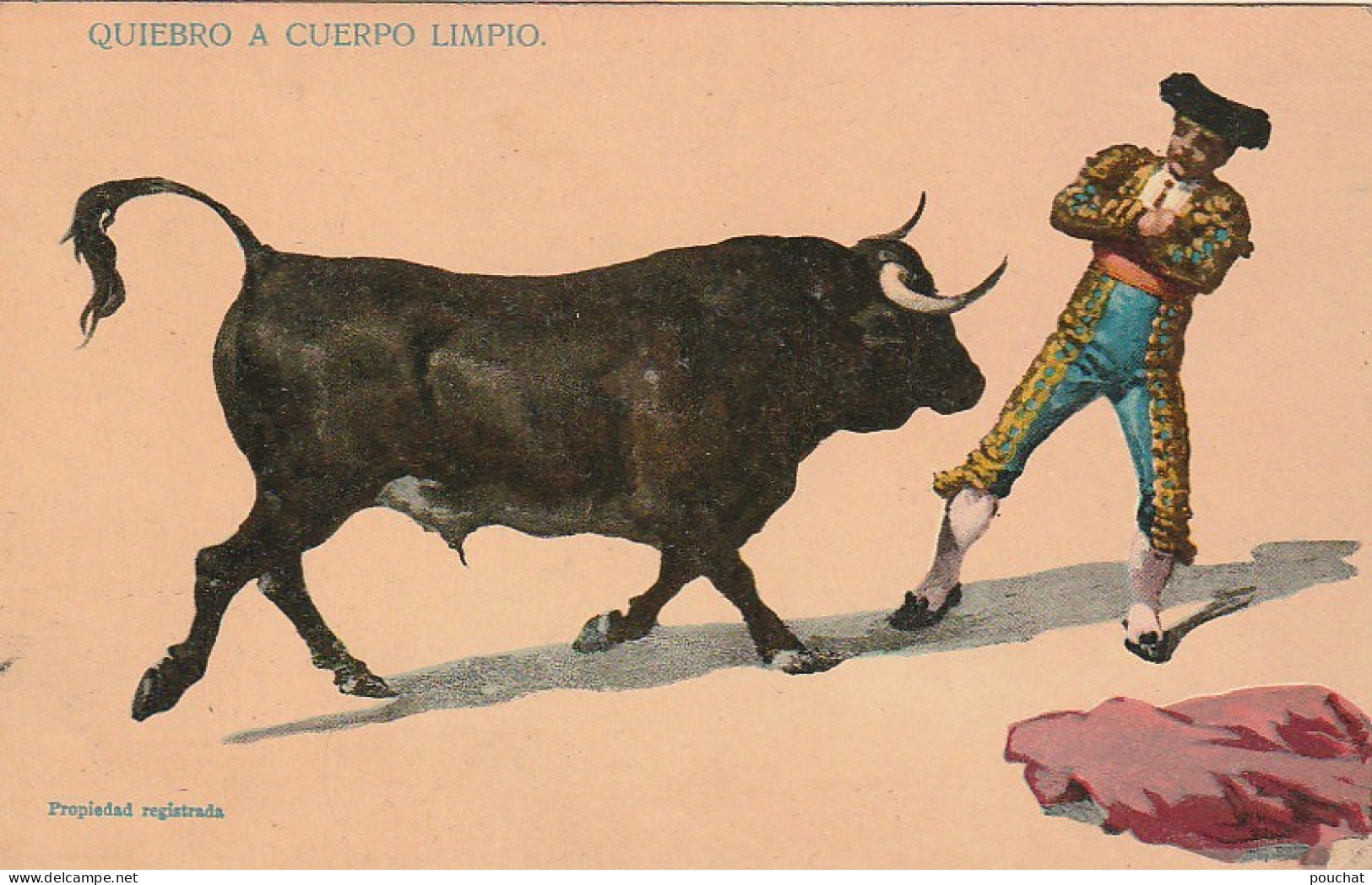 NE 22- CORRIDA - QUIEBRO A CUERPO LIMPIO - CARTE COULEURS - 2 SCANS  - Stierkampf