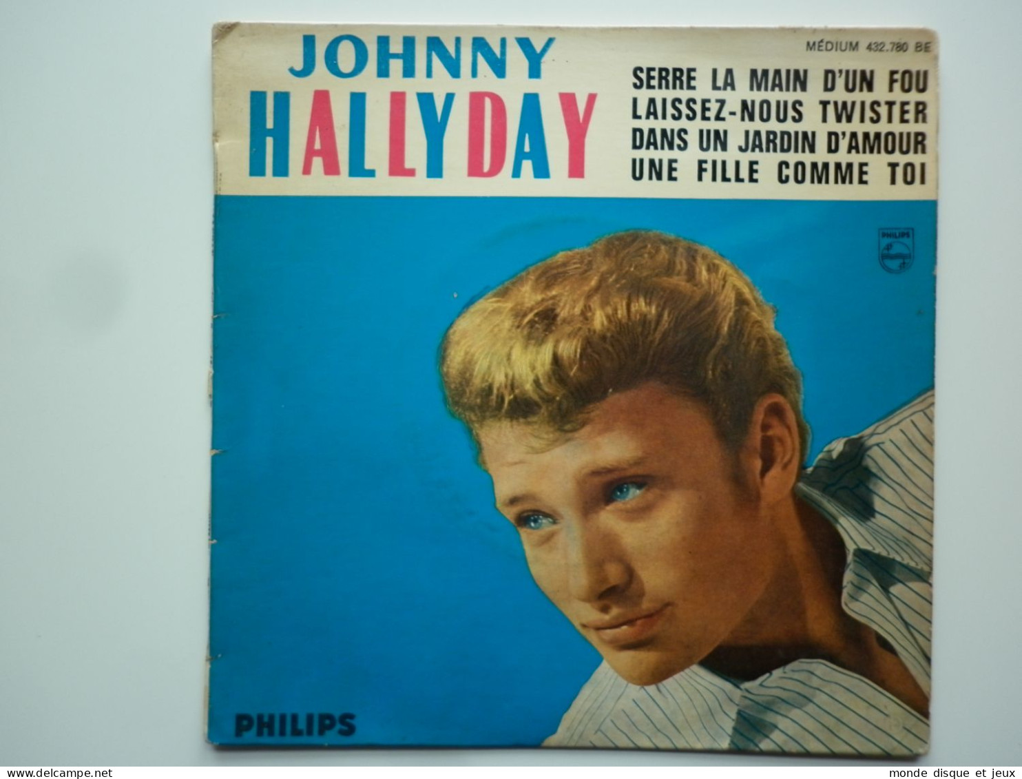 Johnny Hallyday 45Tours EP Vinyle Serre La Main D'un Fou Numéro 82 - 45 Rpm - Maxi-Singles