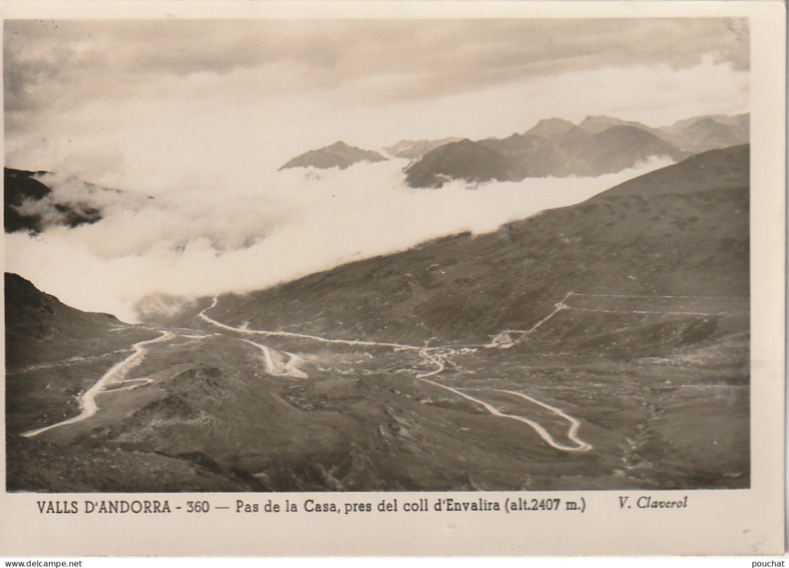 NE 23 - VALLS D' ANDORRA - PAS DE LA CASA , PRES DEL COLL D' ENVALIRA - 2 SCANS - Andorra