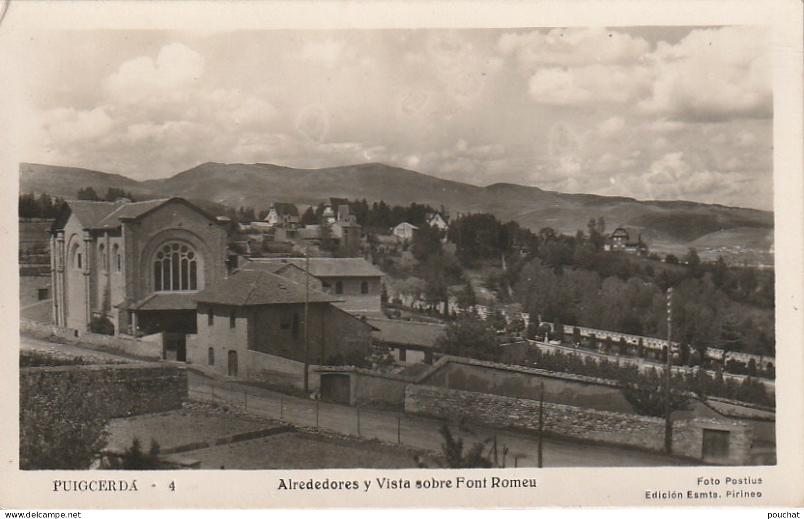 NE 26 - PUIGCERDA - ALREDEDORES Y VISTA SOBRE FONT  ROMEU - 2 SCANS - Gerona