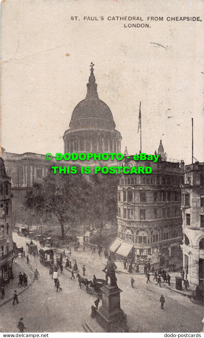 R549703 London. St. Paul Cathedral From Cheapside. The Auto Photo Series. 1908 - Sonstige & Ohne Zuordnung