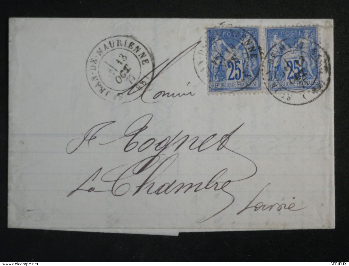 DN16  FRANCE  LETTRE   1877 PETIT BUREAU  ST JEAN DE MAURIENNE  A CHAMBRE +2X SAGE 25C  + AFF. INTERESSANT +++ - 1877-1920: Semi Modern Period