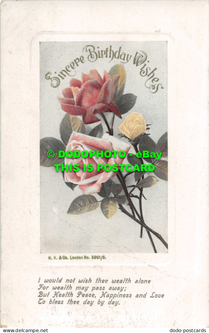 R549708 Sincere Birthday Wishes. Roses. H. V. No. 5901. 5. 1908 - World