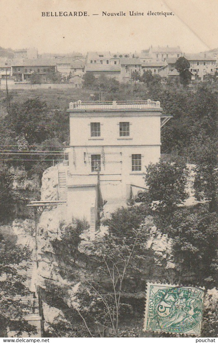 OP 1- (01) BELLEGARDE - NOUVELLE USINE ELECTRIQUE  - 2 SCANS - Bellegarde-sur-Valserine