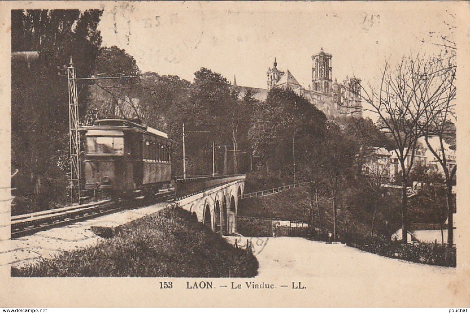 OP 2 -(02) LAON - LE VIADUC - TRAIN TRAMWAY- 2 SCANS - Laon