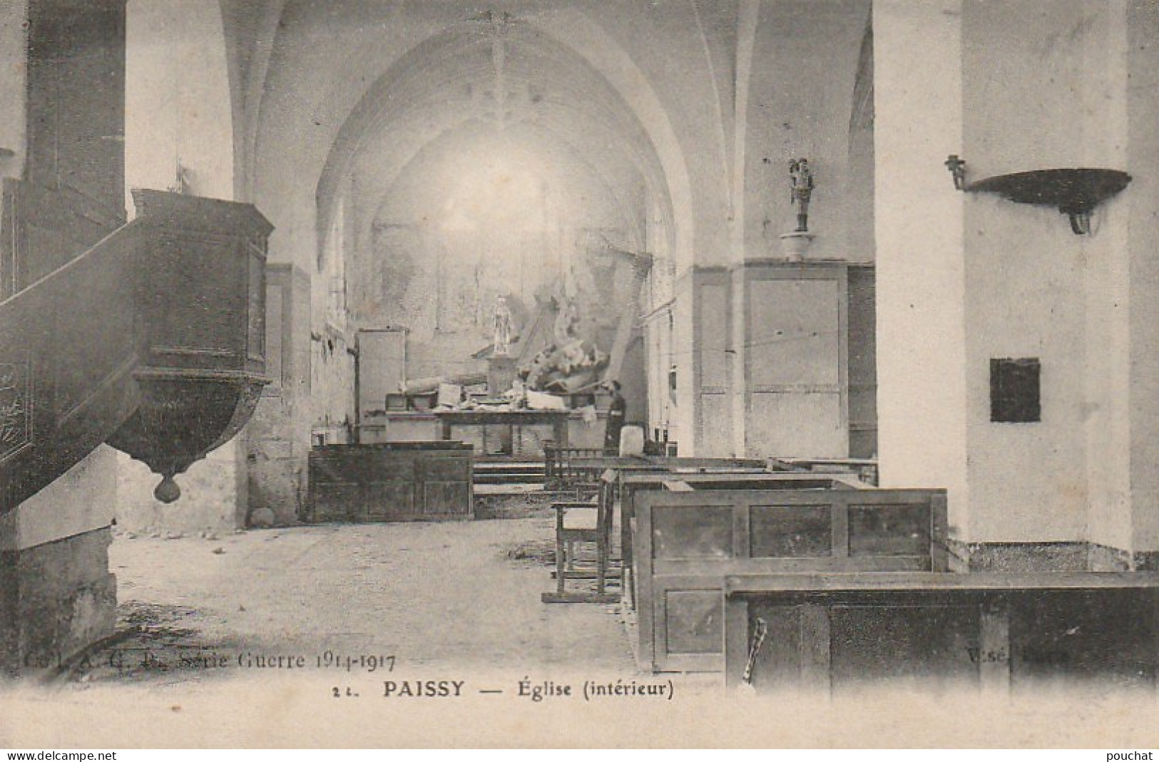 OP 2-(02) PAISSY - EGLISE ( INTERIEUR ) - SERIE GUERRE 1914 / 1917- 2 SCANS - Other & Unclassified