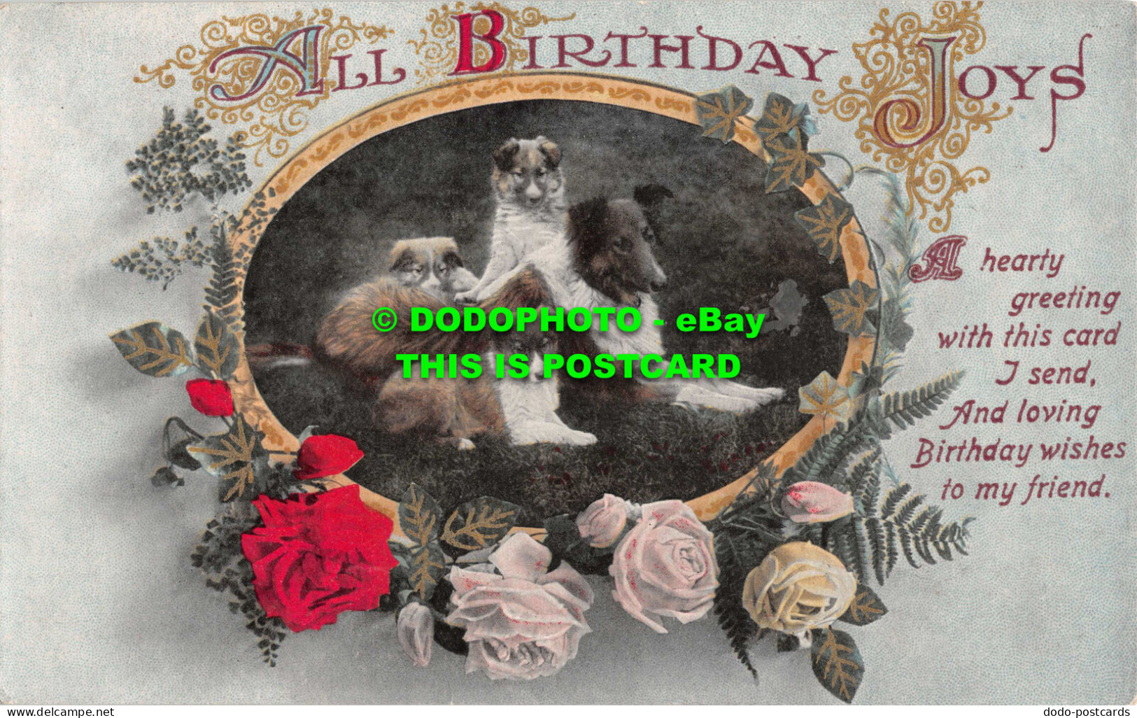 R548849 All Birthday Joys. Four Dogs. Valentines Series. 1918 - World