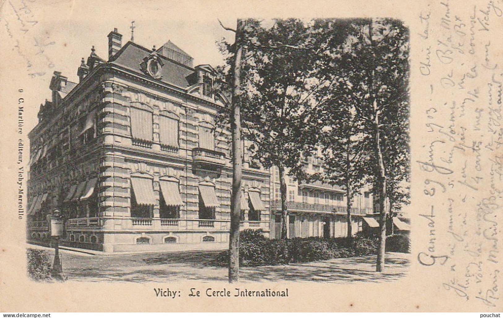 OP 4-(03) VICHY - LE CERCLE INTERNATIONAL - 2 SCANS  - Vichy