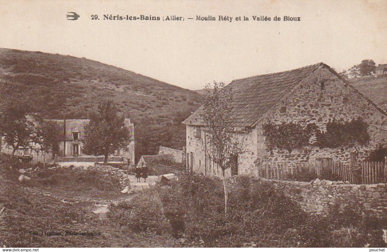 OP 4-(03) NERIS LES BAINS - MOULIN RETY ET LA VALLEE DE BLOUX - 2 SCANS - Neris Les Bains