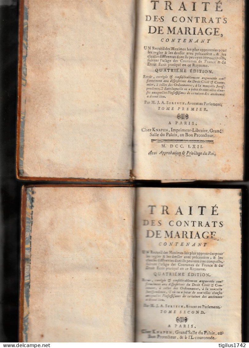 M.J.A. Sérieux. Traité Des Contrats De Mariage. Knapen éd., Paris, 1762, 4ème édition. Tome 1 ET Tome 2 - 1701-1800