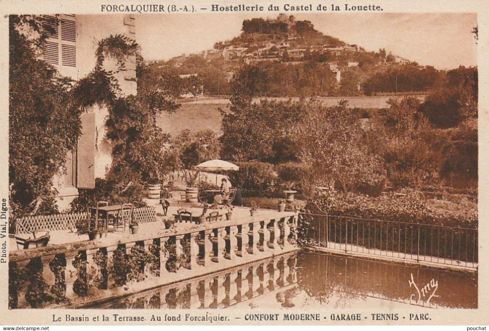 OP 6-(04) FORCALQUIER - HOSTELLERIE DU CASTEL DE LA LOUETTE - LE BASSIN ET LA TERRASSE - 2 SCANS - Forcalquier