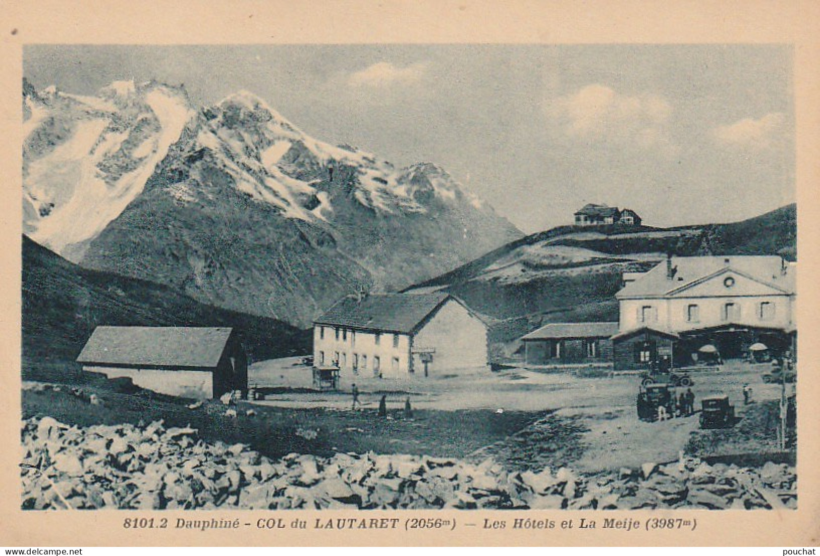 OP 8-(05) COL DU LAUTARET - LES HOTELS ET LA MEIJE - AUTOMOBILES - 2 SCANS - Other & Unclassified