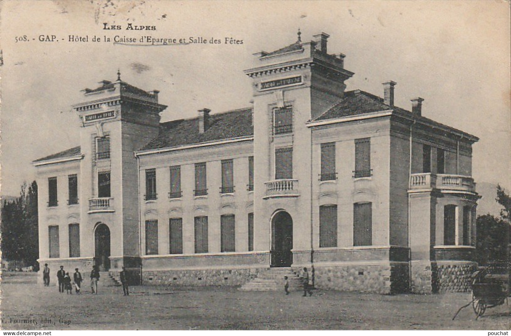 OP 8-(05) GAP - HOTEL DE LA CAISSE D' EPARGNE ET SALLE DES FETES - 2 SCANS - Gap