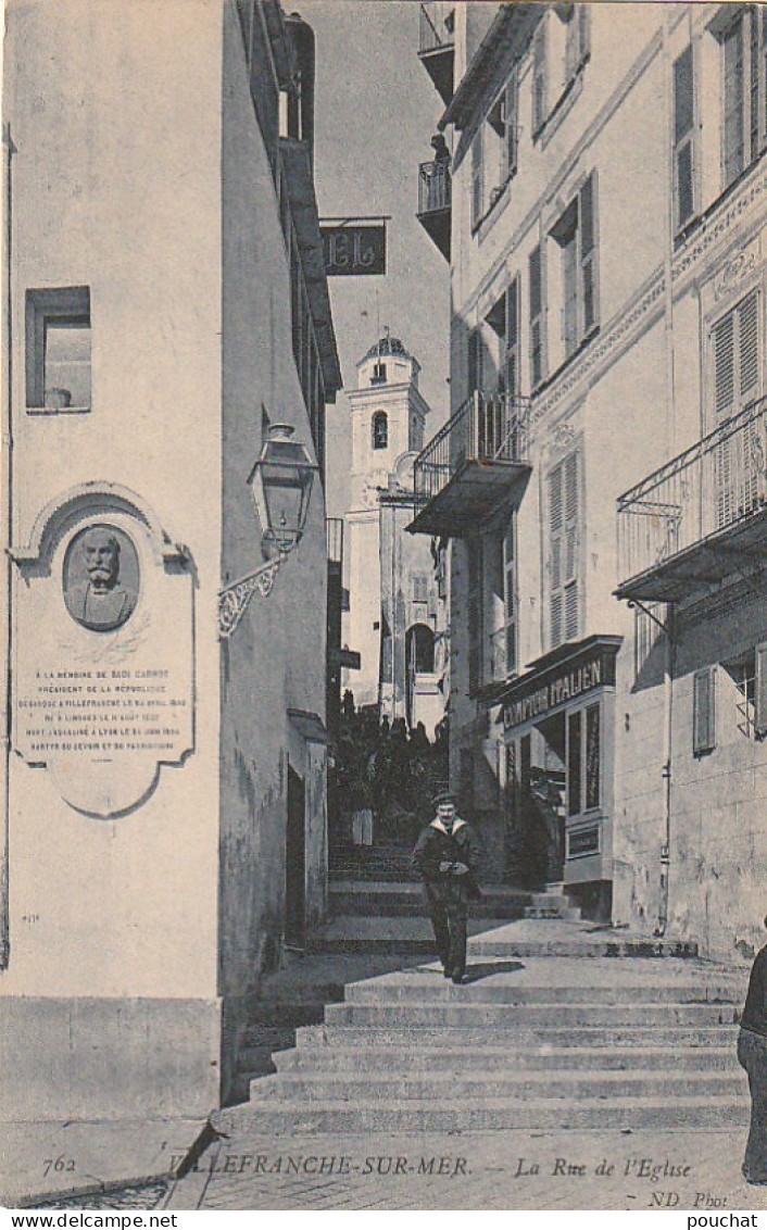 OP 9- (06) VILLEFRANCHE SUR MER - LA RUE DE L' EGLISE - ANIMATION - 2 SCANS - Villefranche-sur-Mer