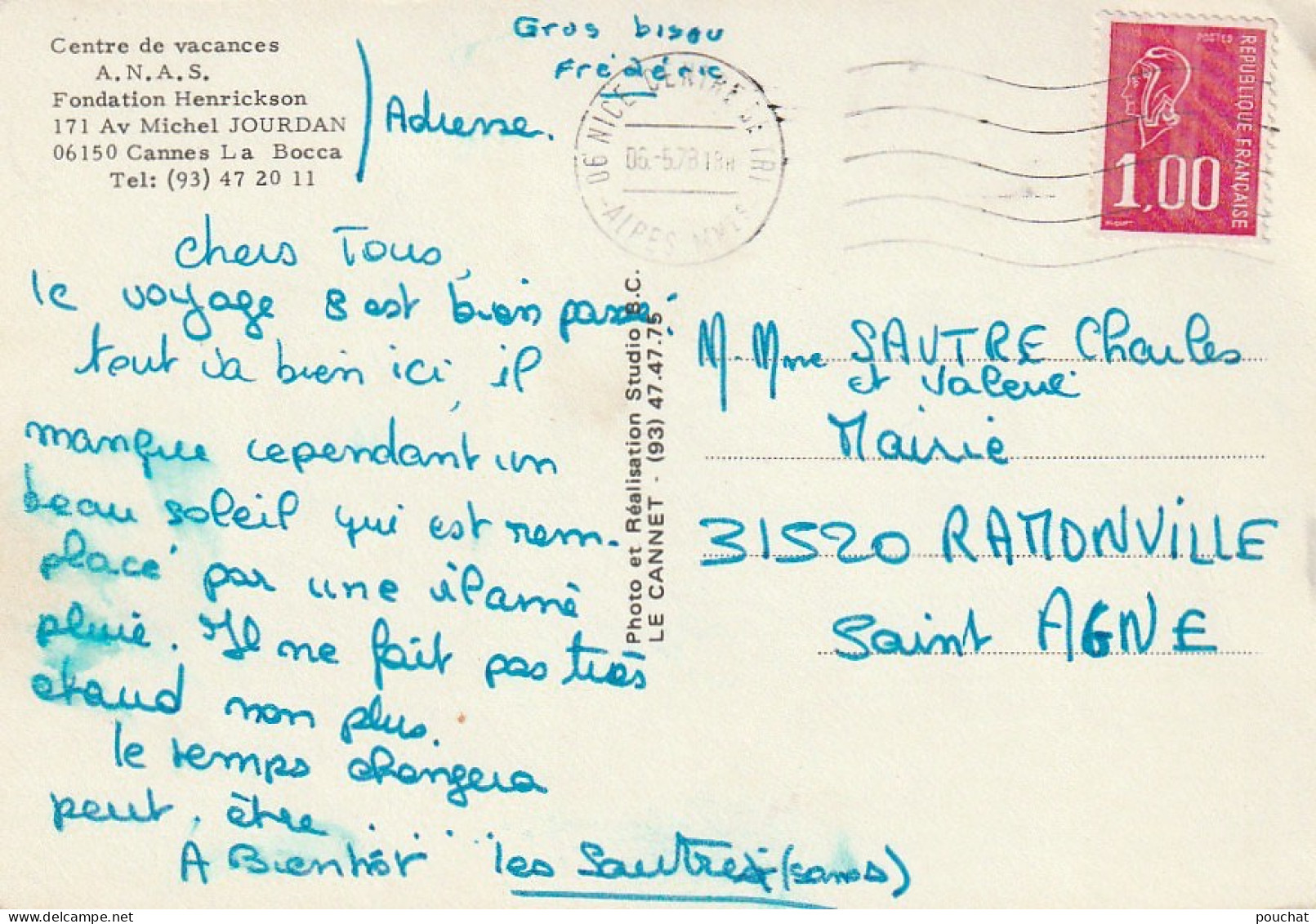 OP 10-(06) CENTRE DE VACANCES A.N.A.S , FONDATION HENRICKSON - CANNES LA BOCCA - CARTE COULEURS - 2 SCANS - Cannes