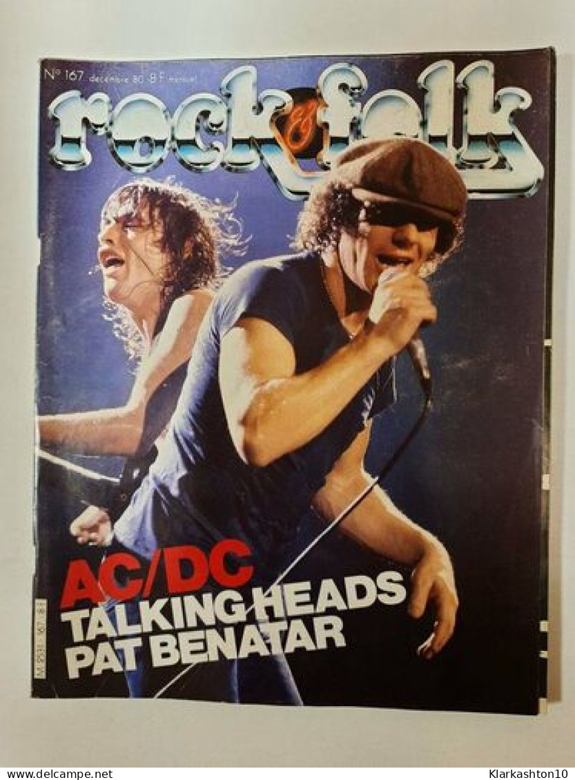 Magazine Rock & Folk N° 167 - AC/CD / Décembre 1980 - Ohne Zuordnung